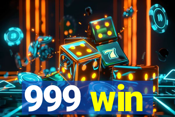 999 win